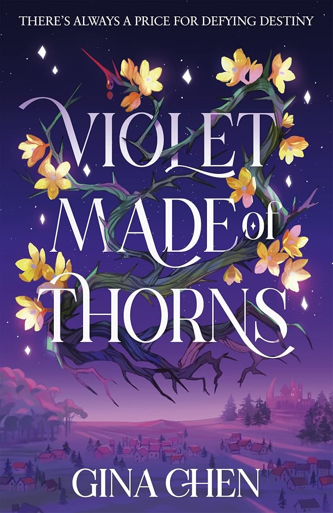 Violet Made of Thorns: The darkly enchanting New York Times bestselling fantasy debut cover image