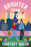 Brighter than Before: A feel-good novel about finding yourself and falling in love again cover image