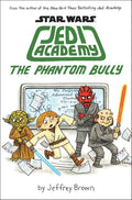 The Phantom Bully (Jedi Academy) cover image