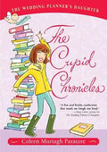The Cupid Chronicles (The Wedding Planner's Daughter #2) cover image