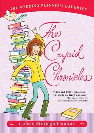 The Cupid Chronicles (The Wedding Planner's Daughter #2) cover image
