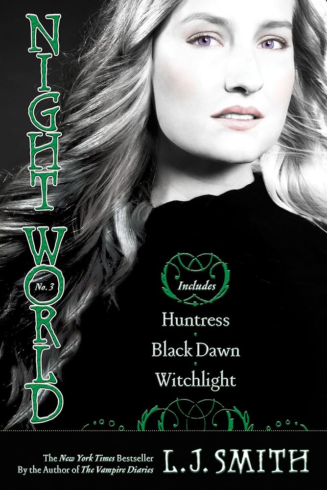 Night World No. 3: Huntress, Black Dawn, Witchlight cover image