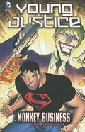 Monkey Business (DC Comics: Young Justice, 2) cover image