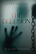 The Delusion: We All Have Our Demons (The Delusion Series) cover image