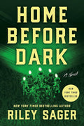 Home Before Dark: A Novel cover image