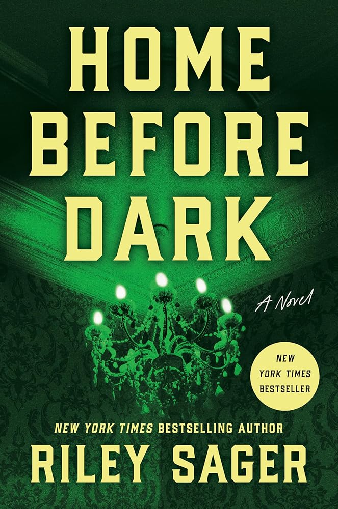 Home Before Dark: A Novel cover image