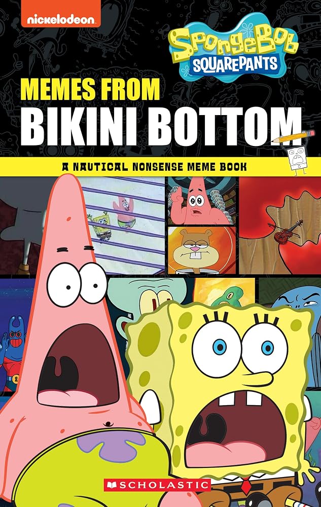 Memes from Bikini Bottom (SpongeBob Squarepants): A Nautical Nonsense Meme Book cover image