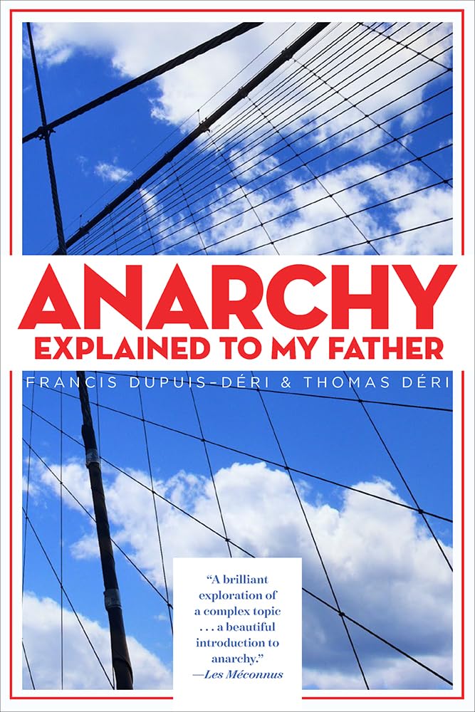 Anarchy Explained to My Father cover image