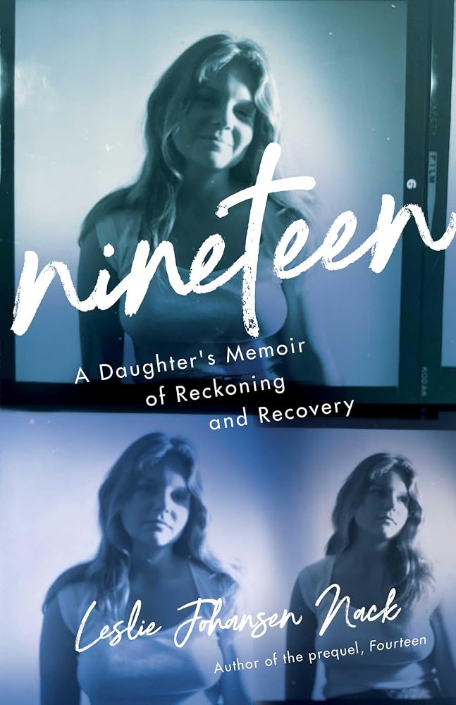Nineteen: A Daughter's Memoir of Reckoning and Recovery cover image