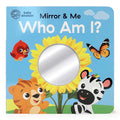 Who Am I?: Mirror & Me (Baby Einstein) (Baby Einstein Mirror & Me Children's Interactive Mirrored Board Book) cover image