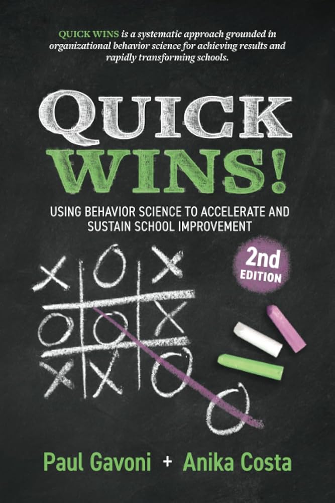 Quick Wins!: Using Behavior Science to Accelerate and Sustain School Improvement cover image