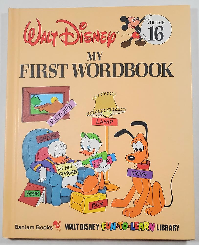 My First Wordbook (Walt Disney Fun-To-Learn Library, Volume 16) by Walt Disney (1983-05-04) cover image