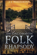 An Uncommon Folk Rhapsody: A Multicultural American Civil War Romance and Suspense Novel cover image