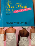 THAYER, NANCY- The Hot Flash Club Strikes Again